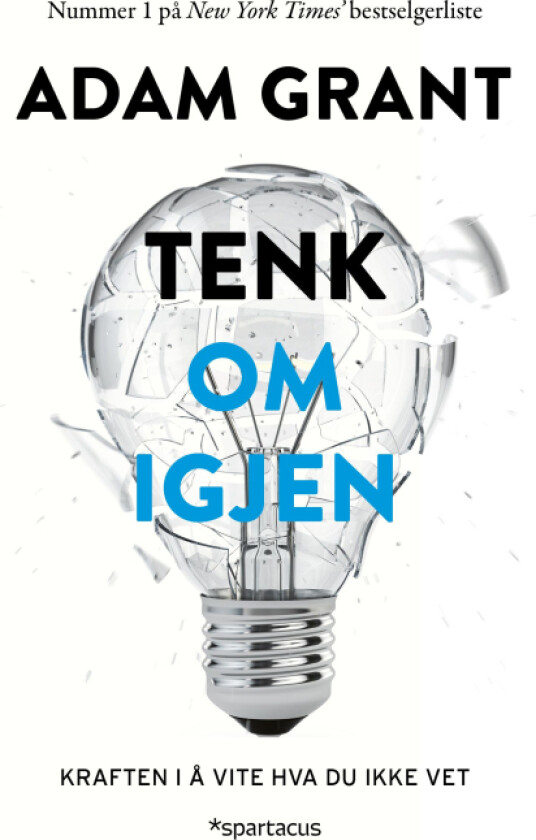 Tenk om igjen av Adam Grant