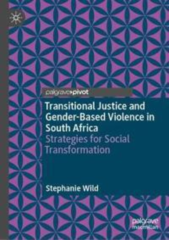 Transitional Justice and Gender-Based Violence in South Africa