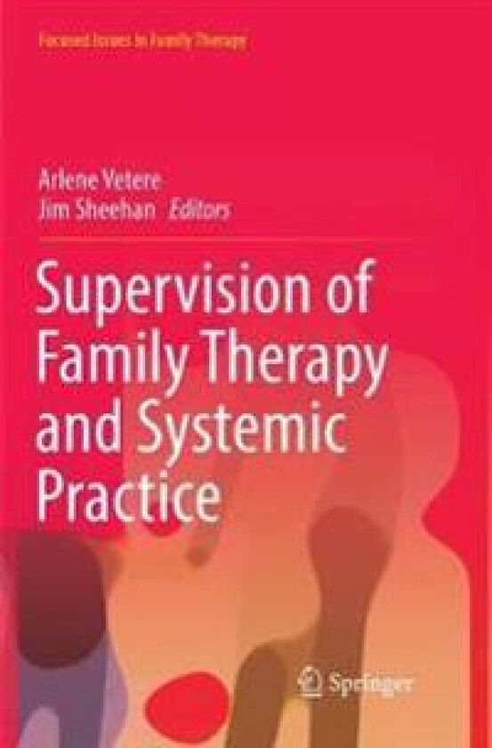 Supervision of Family Therapy and Systemic Practice