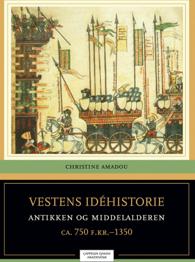 Vestens idéhistorie av Christine Amadou