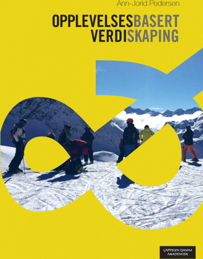 Opplevelsesbasert verdiskaping av Ann-Jorid Pedersen