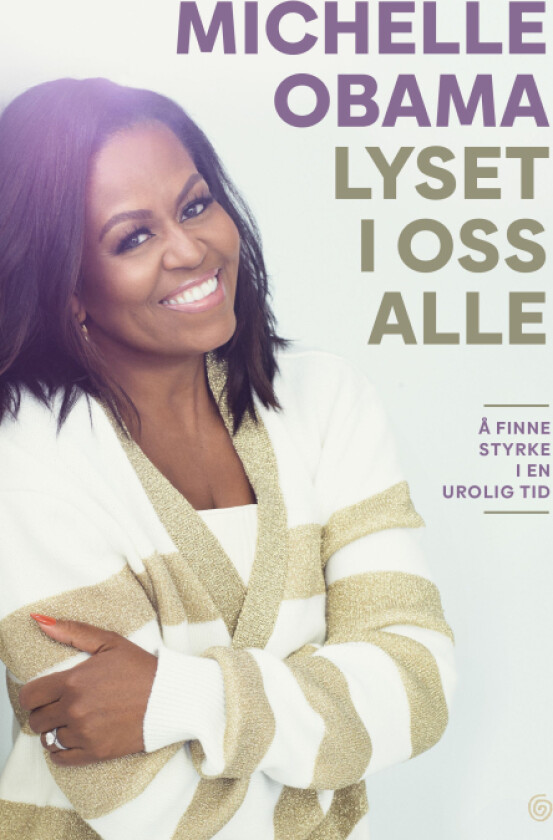 Lyset i oss alle av Michelle Obama