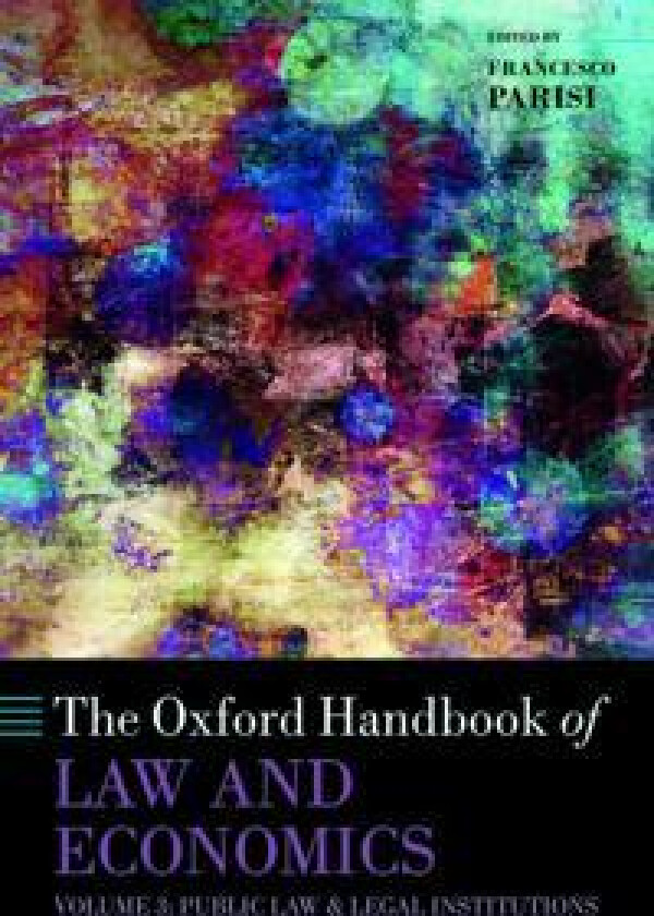 The Oxford Handbook of Law and Economics