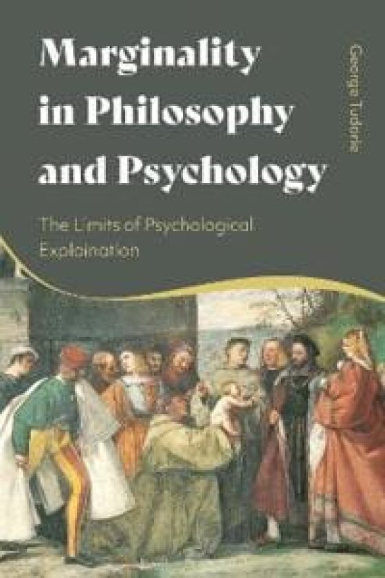 Marginality in Philosophy and Psychology