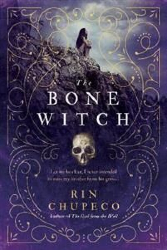 The Bone Witch av Rin Chupeco
