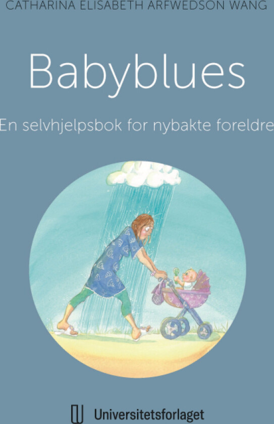 Babyblues av Catharina Elisabeth Arfwedson Wang