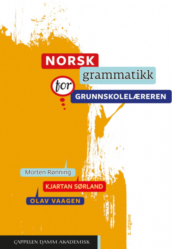 Norsk grammatikk for grunnskolelæreren av Morten Rønning, Kjartan Sørland, Olav Vaagen