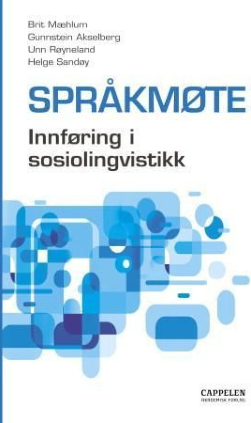 Språkmøte av Gunnstein Akselberg, Brit Mæhlum, Unn Røyneland, Helge Sandøy
