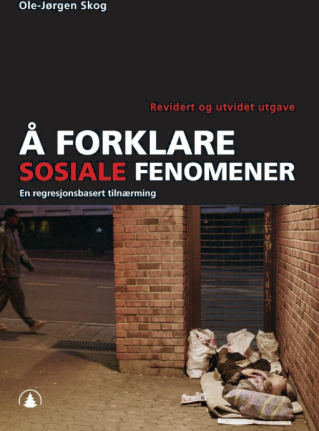 Å forklare sosiale fenomener av Ole-Jørgen Skog