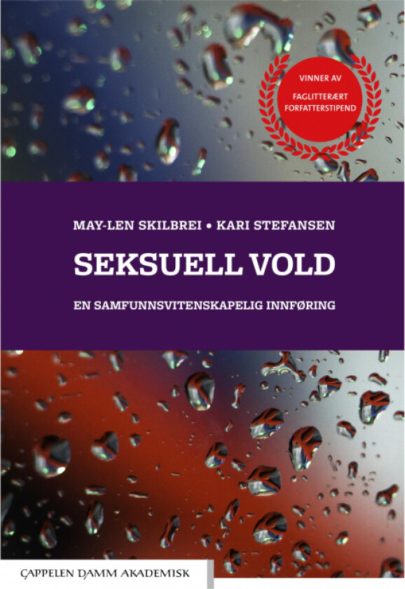 Seksuell vold av May-Len Skilbrei, Kari Stefansen