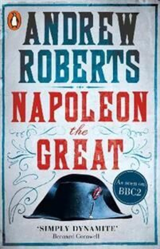 Napoleon the Great av Andrew Roberts