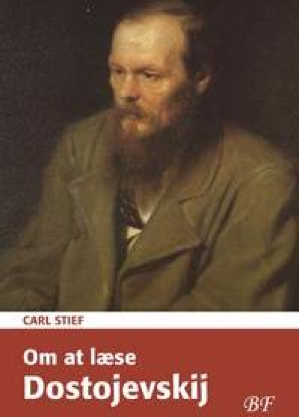 Om at læse Dostojevskij