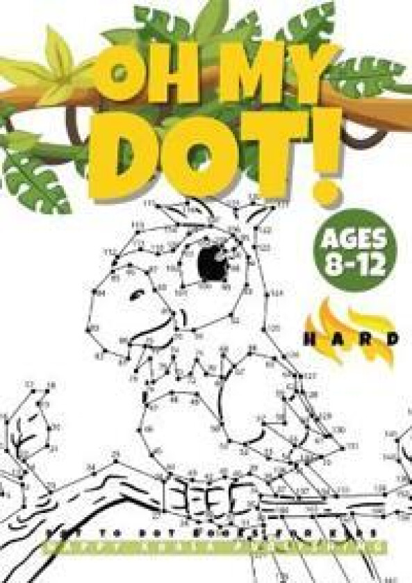 'OH MY DOT!' Dot to Dot books for kids ages 8-12 Hard