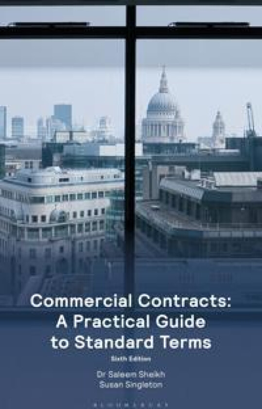 Commercial Contracts: A Practical Guide to Standard Terms