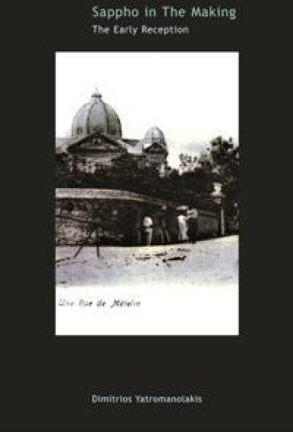 Sappho in the Making