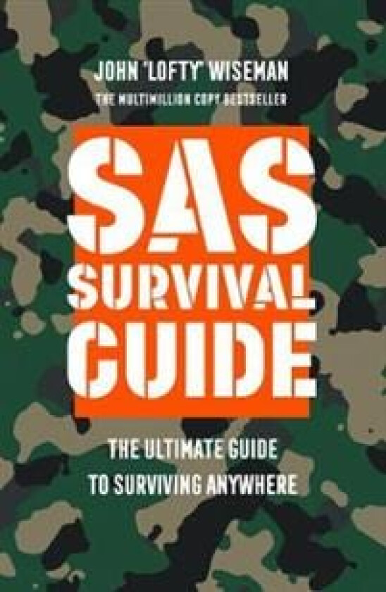 SAS Survival Guide av John 'Lofty' Wiseman