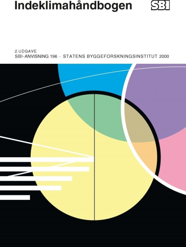 Anvisning 196: Indeklimahåndbogen | Ole Valbjørn | Språk: Dansk