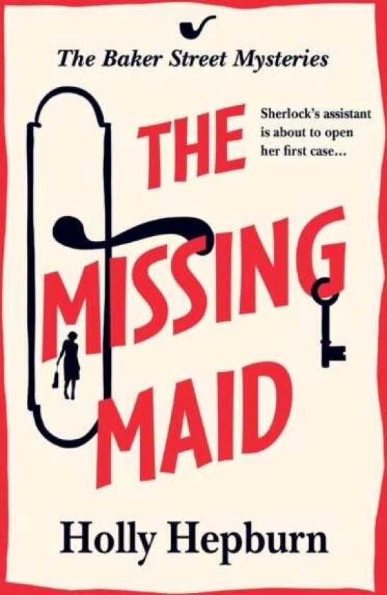 The Missing Maid av Holly Hepburn