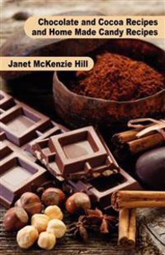 Chocolate and Cocoa Recipes and Home Made Candy Recipes