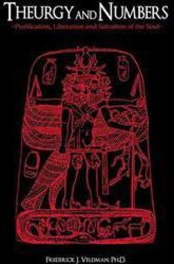 Theurgy and Numbers: Purification, Liberation and Salvation of the Soul