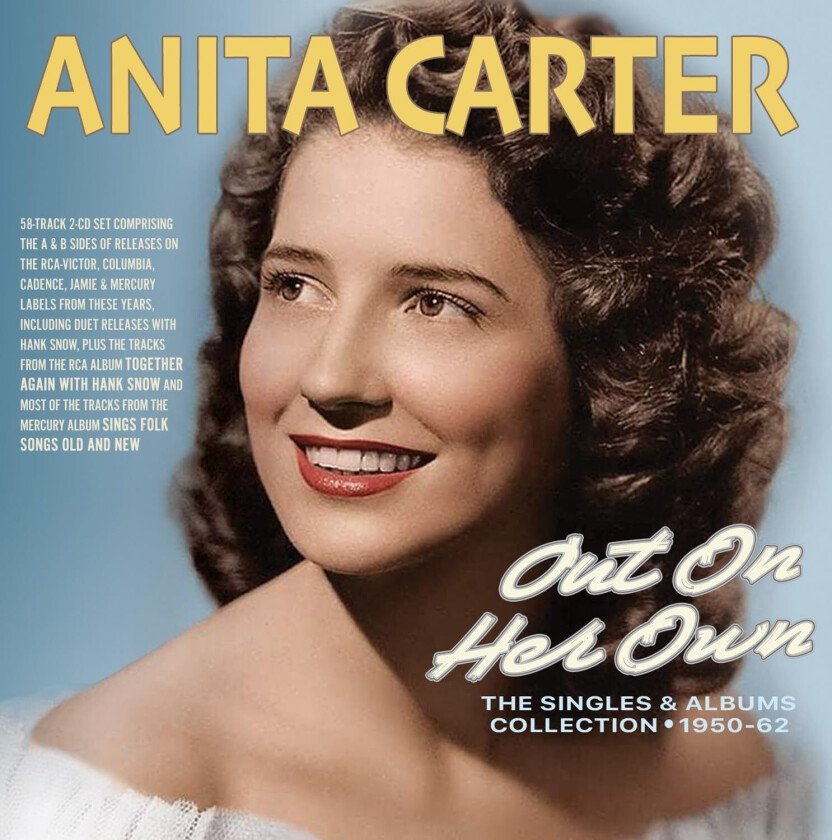 Anita Carter Out On Her Own The Singles & Albums Collection 195062 CD