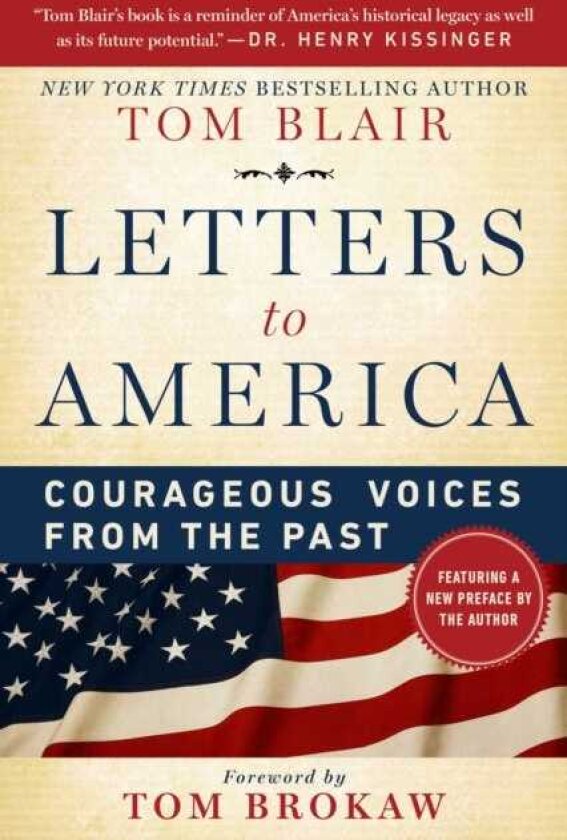 Letters to America Courageous Voices from the Past