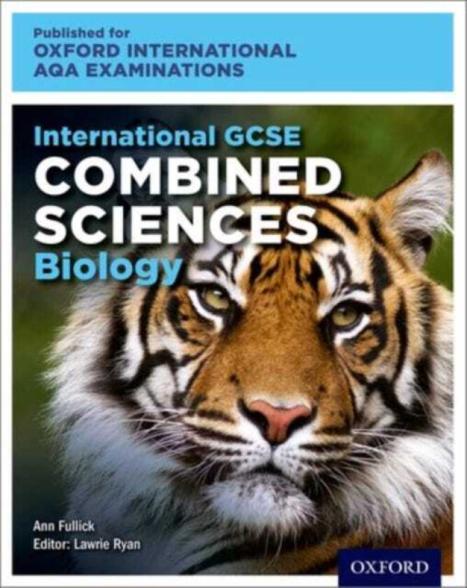 OxfordAQA International GCSE Combined Sciences Biology (9204) Student Book