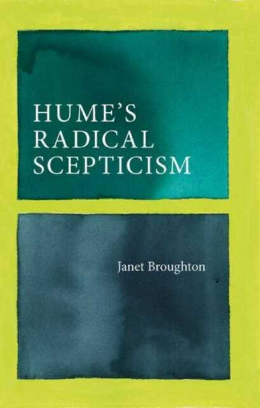 Hume's Radical Scepticism