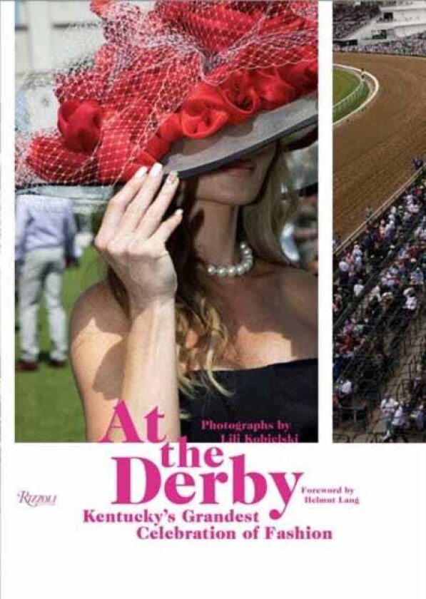 At the Derby Kentucky's Grandest Celebration of Fashion