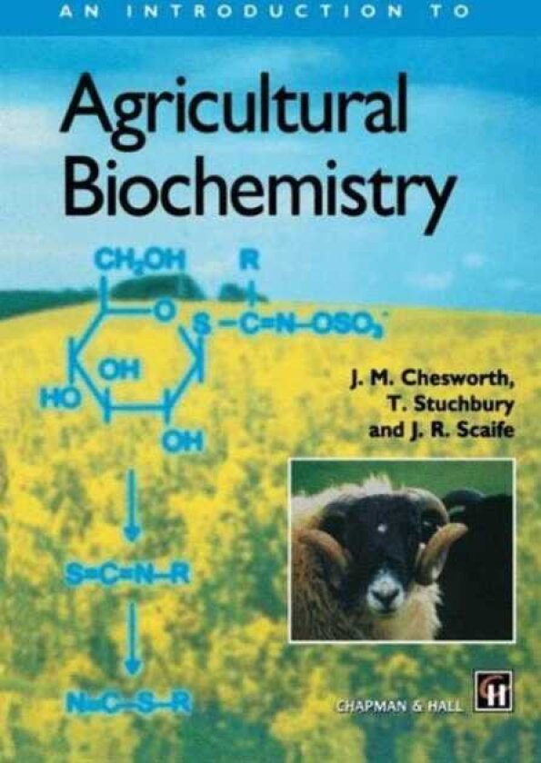 An Introduction to Agricultural Biochemistry