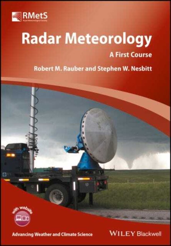 Radar Meteorology A First Course