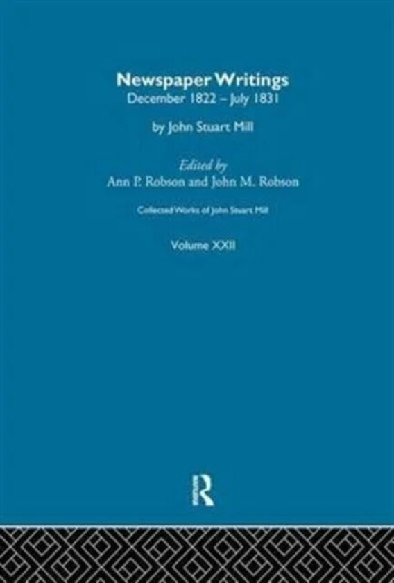 Collected Works of John Stuart Mill