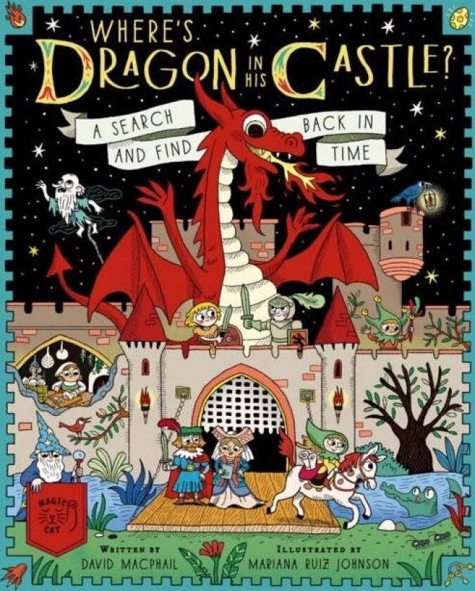 Where's Dragon in His Castle? av David Macphail