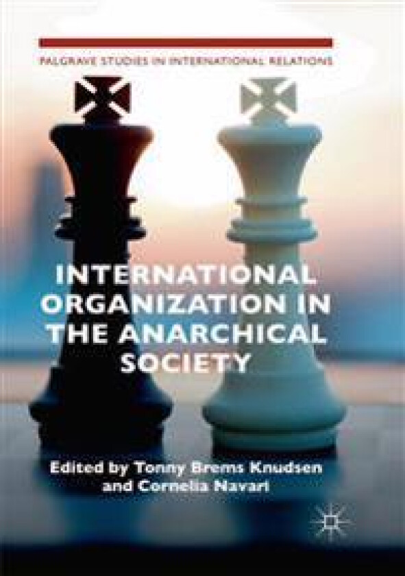 International Organization in the Anarchical Society