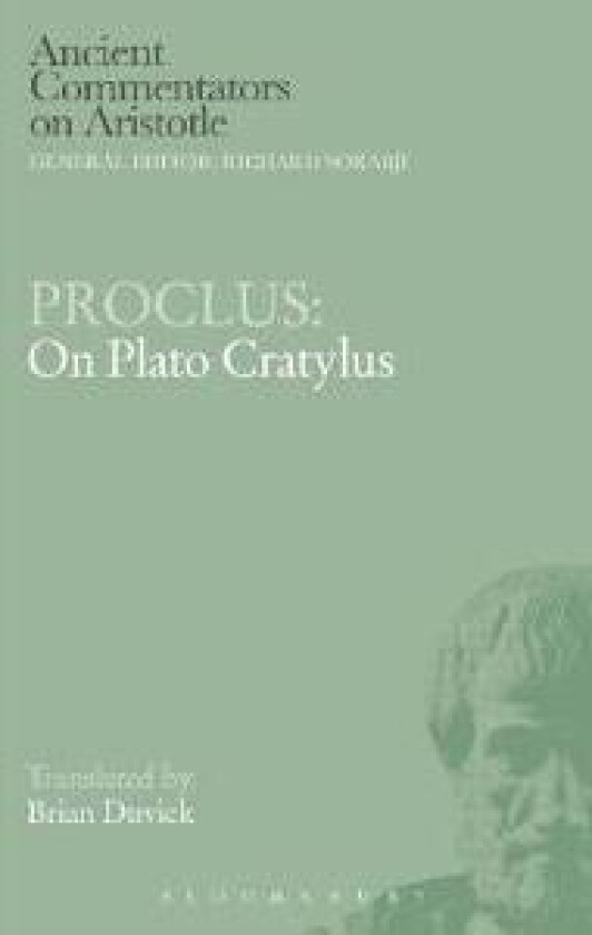 Proclus: On Plato Cratylus