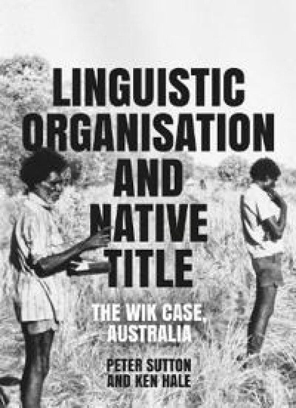 Linguistic Organisation and Native Title