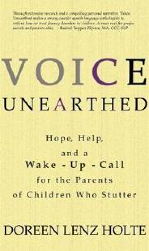 Voice Unearthed