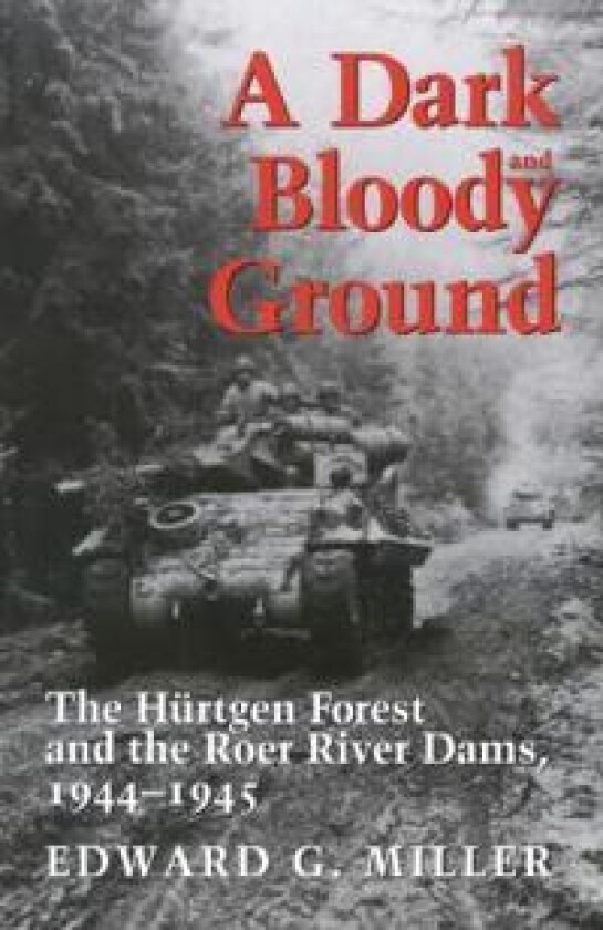 A Dark and Bloody Ground