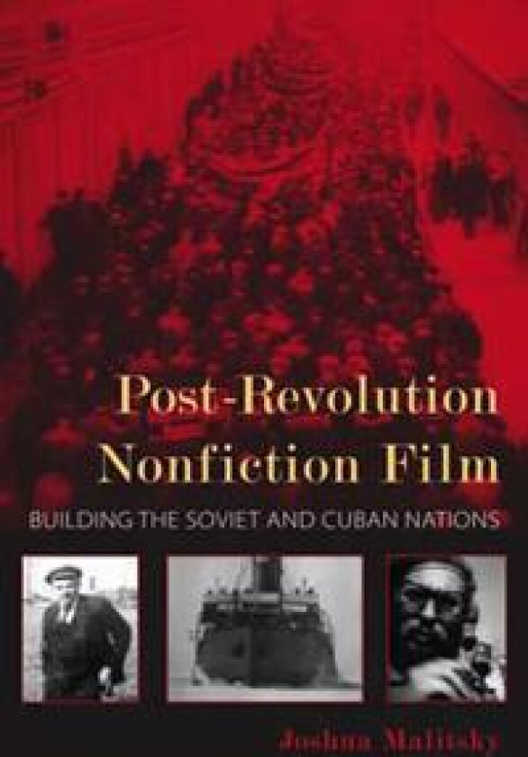 Post-Revolution Nonfiction Film