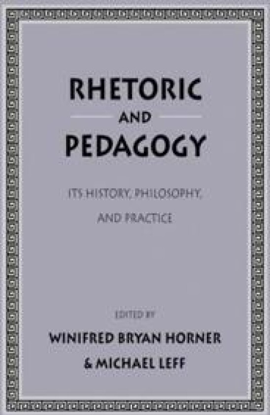 Rhetoric and Pedagogy