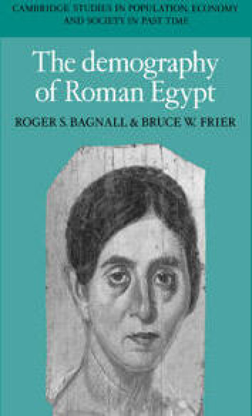 The Demography of Roman Egypt