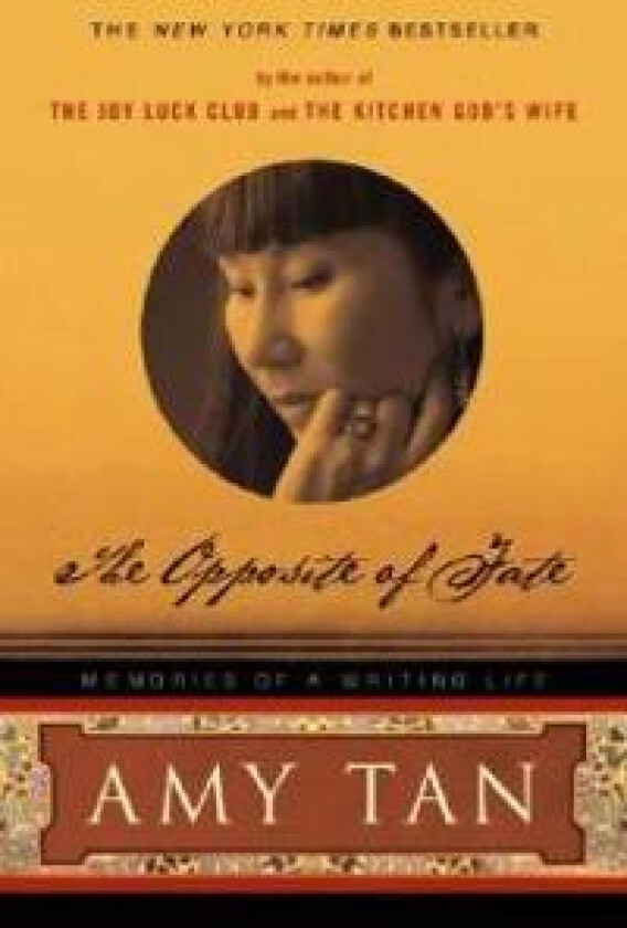 The Opposite of Fate: Memories of a Writing Life