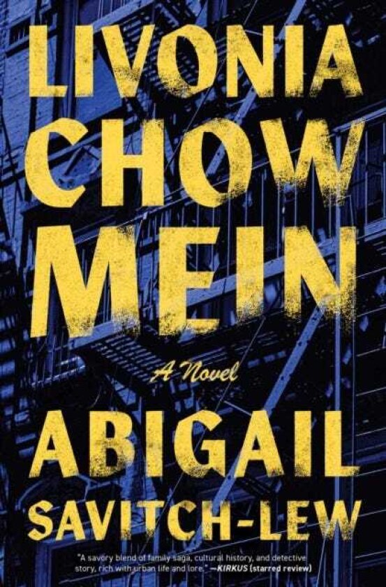 Livonia Chow Mein A Novel