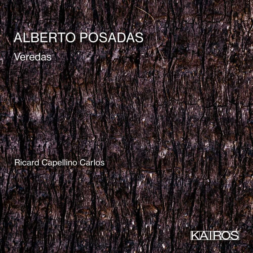 Alberto Posadas: Veredas CD