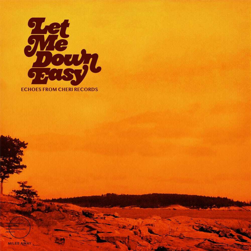 Diverse Artister Let Me Down Easy: Echoes From Cheri Records LP/Vinyl