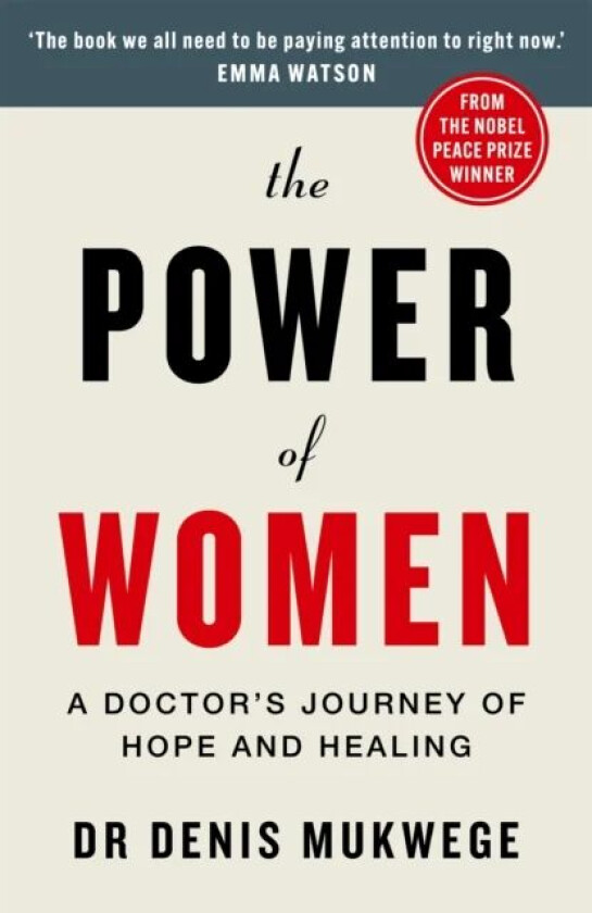 The Power of Women av Dr Dr Denis Mukwege