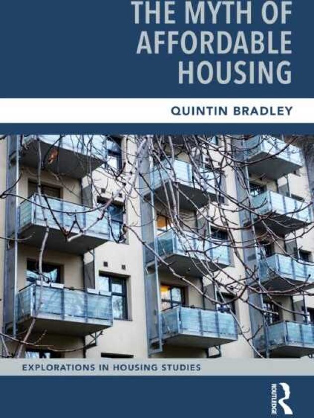 The Myth of Affordable Housing
