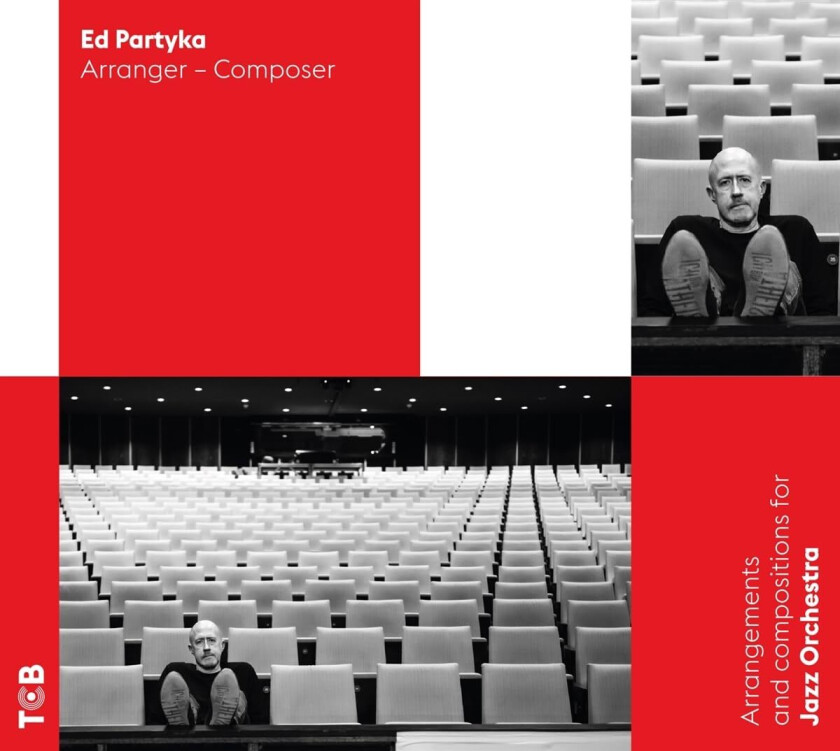 Ed Partyka Arrangements & Compositions For Jazz Orchestra CD