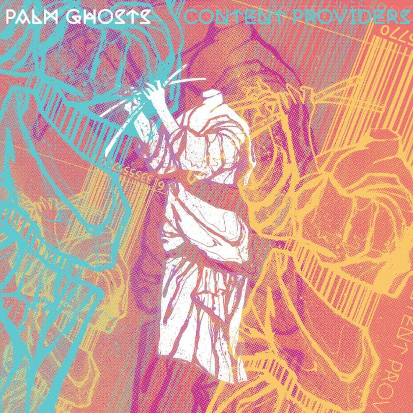 Palm Ghosts Content Providers LP/Vinyl