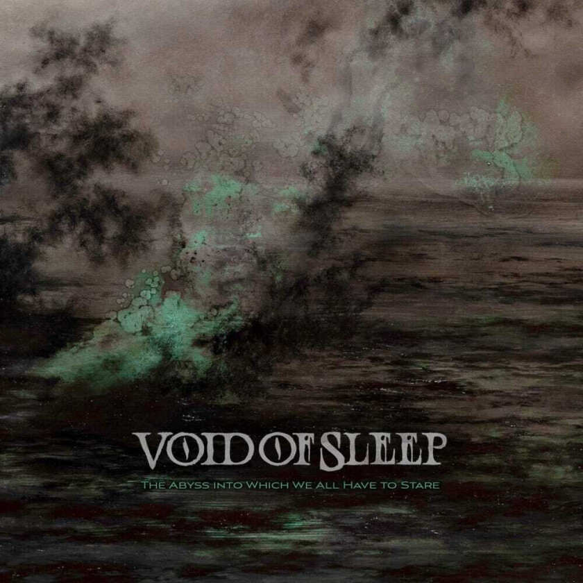 Void Of Sleep Abyss Into Which We All Have To Stare CD